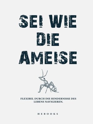 cover image of Sei wie die Ameise